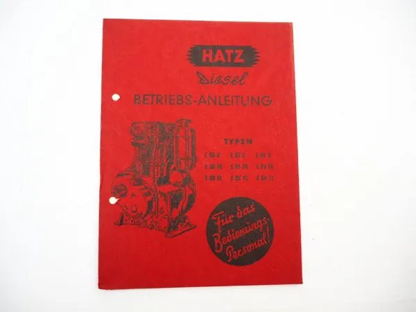 Orig. Hatz E 80 85 89 G FG FL Dieselmotor Betriebsanleitung Wartung 1965