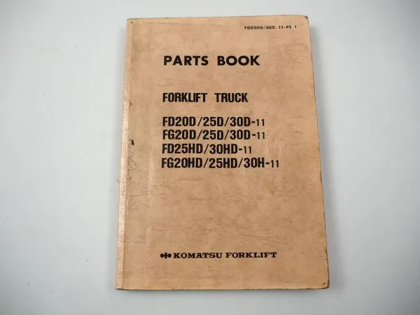 Orig. Komatsu FD FG 20 25 30 D HD -11 Forklift Parts List Ersatzteilliste 1989