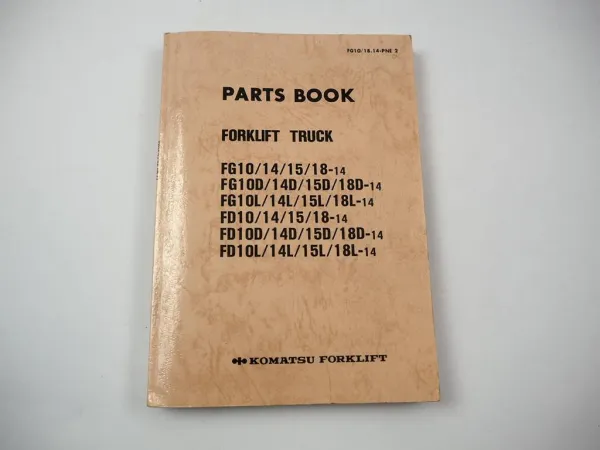 Orig. Komatsu FG FD 10 14 15 18 -14 D L Forklift Parts List Ersatzteilliste 1987
