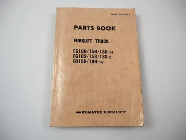 Orig. Komatsu FG FD 10 15 18 -14 H S Forklift Parts List Ersatzteilliste 1987