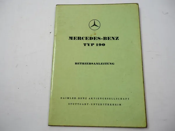 orig Mercedes Benz Typ 190 W121 Ponton Betriebsanleitung Wartung 1958 Ausgabe C