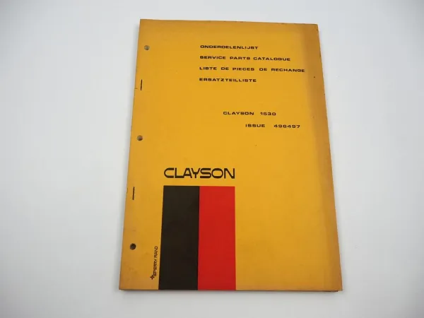 Orig. Sperry Clayson 1530 Combine Mähdrescher Ersatzteilliste Parts List 7/1972