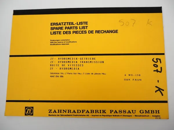 Orig ZF 6 WG-150 Hydromediagetriebe Ersatzteilliste O&K Faun Parts List 09/1990