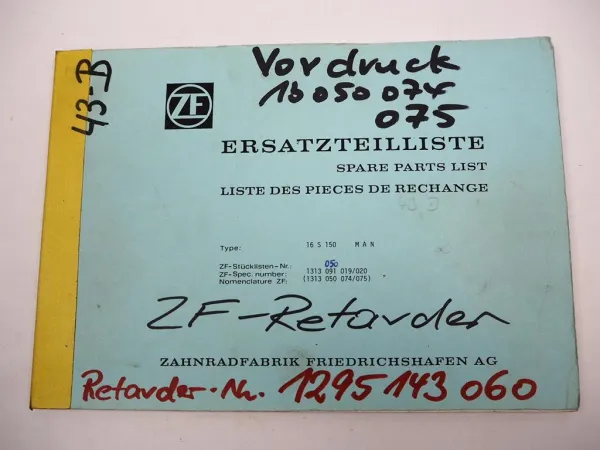 Orig. ZF Ecosplit 16 S 150 Getriebe Ersatzteilliste MAN Spare Parts List 01/91