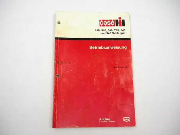 Original Case IHC 440 540 640 740 840 940 Traktor Betriebsanleitung Wartung 1990