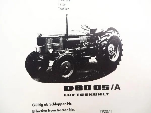 Original Deutz D8005/A Schlepper Ersatzteilliste Teilenummernliste 1970 TN1171-1