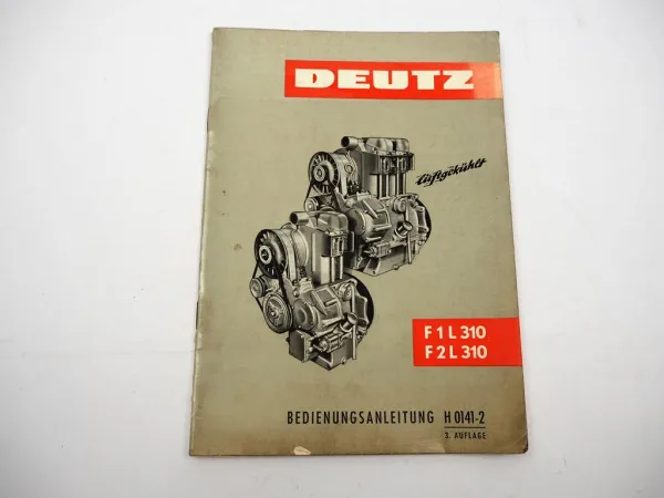 Original Deutz F1L F2L 310 Motor Betriebsanleitung Bedienung Wartung 10/1961