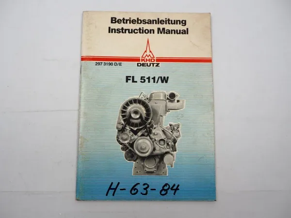 Original Deutz F1L F2L 511 W Motor Betriebsanleitung Bedienung Wartung 1981