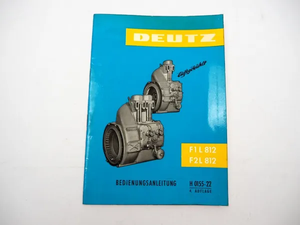 Original Deutz F1L F2L 812 Motor Betriebsanleitung Bedienung Wartung 9/1964