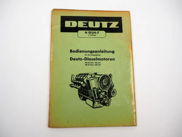 Original Deutz F6L F8L A6L A8L 614 Dieselmotor Betriebsanleitung Wartung 1960