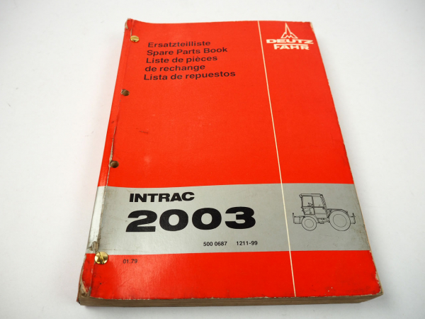 Original Deutz Intrac 2003 Traktor Ersatzteilliste Spare Parts Book Teilekatalog