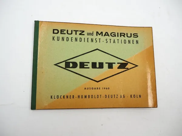 Original Deutz & Magirus Kundendienst Stationen Deutschland 1960
