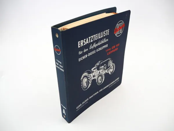 Original Eicher EM100 Leopard Schlepper mit EDK1 Motor Ersatzteilliste 1962