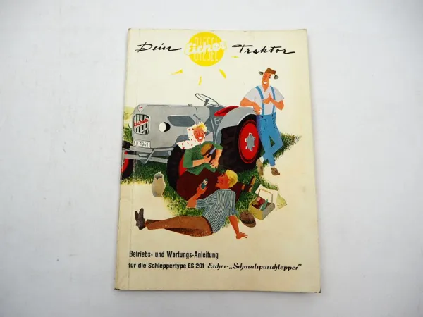 Original Eicher ES201 Puma Schmalspurschlepper Betriebsanleitung 1960er Jahre