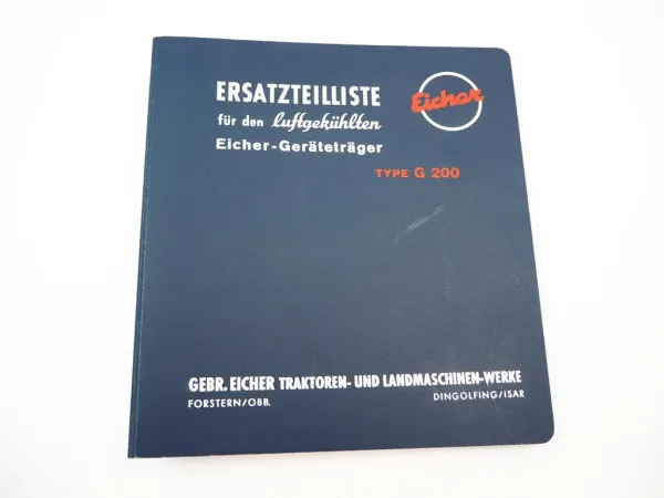 Original Eicher G200 Geräteträger mit EDK2f Motor Ersatzteilliste 1962
