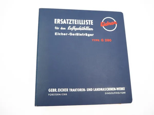 Original Eicher G280 Geräteträger mit EDK2d Motor Ersatzteilliste 1962