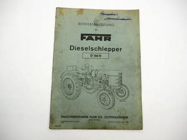 Original Fahr D180H Dieselschlepper Betriebsanleitung 1954