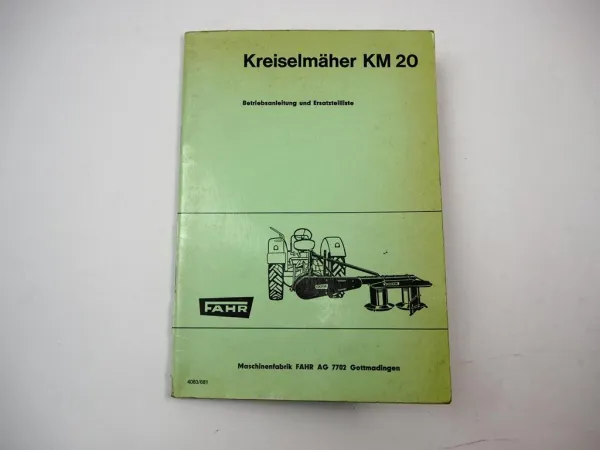 Original Fahr KM20 Kreiselmäher Betriebsanleitung Ersatzteilliste 1968
