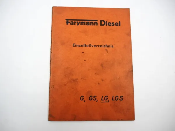 Original Farymann Diesel G GS LG LGS Motor Ersatzteilliste 1960