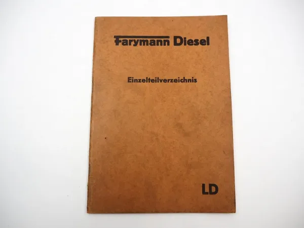 Original Farymann LD Dieselmotor 1 Zylinder Ersatzteilliste 1958