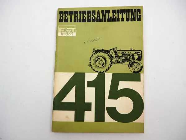 Original Fiat Trattori 415 Schlepper Betriebsanleitung Bedienung Wartung 1965