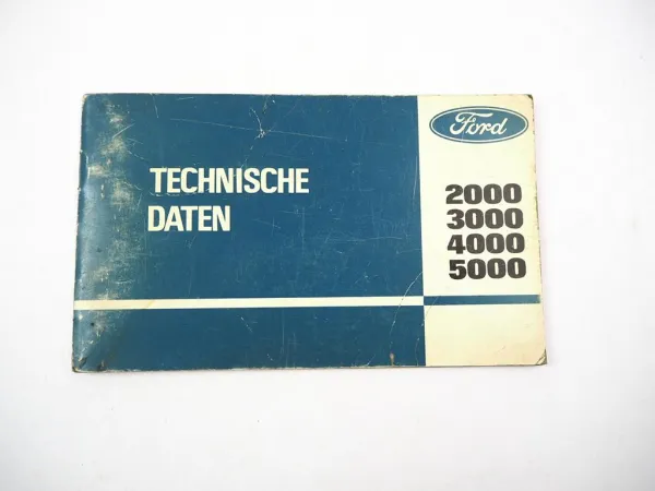 Original Ford 2000 3000 4000 5000 Traktor Technische Daten ca. 1970