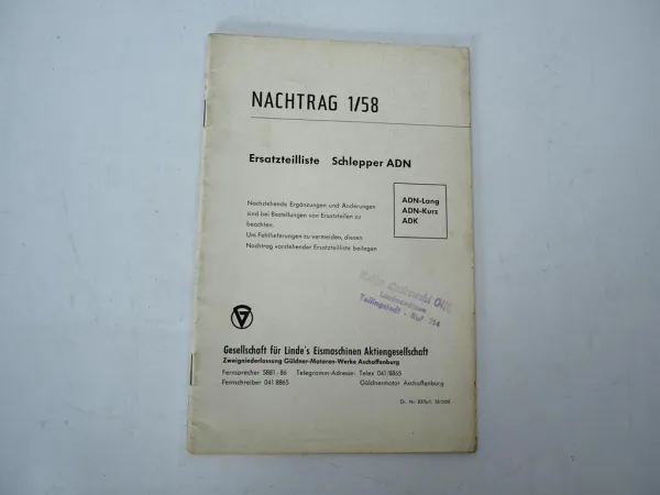 Original Güldner ADN Schlepper Ersatzteilliste Nachtrag 1/1958