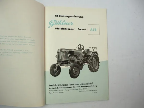 Original Güldner ALB Schlepper mit Motor 2LB Betriebsanleitung ca. 1960