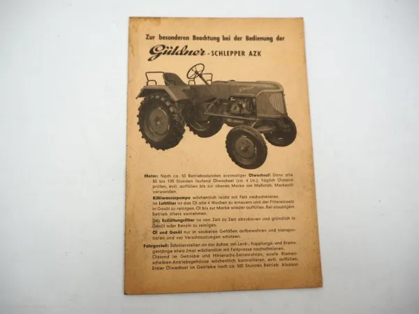 Original Güldner AZK Schlepper Kurzanleitung Bedienung Schmierplan 1950er Jahre