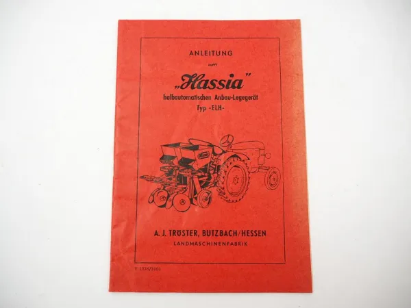 Original Hassia ELH Anbau Legegerät Betriebsanleitung Ersatzteilliste