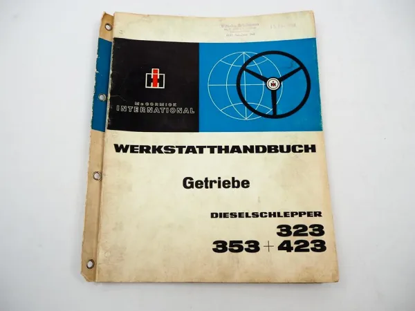 Original IHC 323 353 423 Werkstatthandbuch Getriebe Instandsetzung 1968