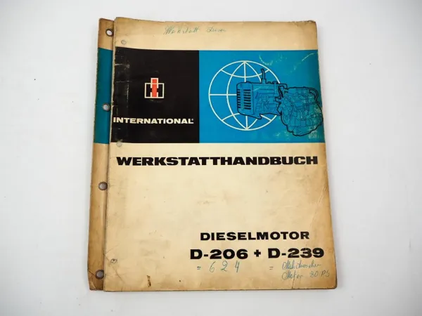 Original IHC D-206 D-239 4 Zylinder Dieselmotor Werkstatthandbuch 1966 in 624