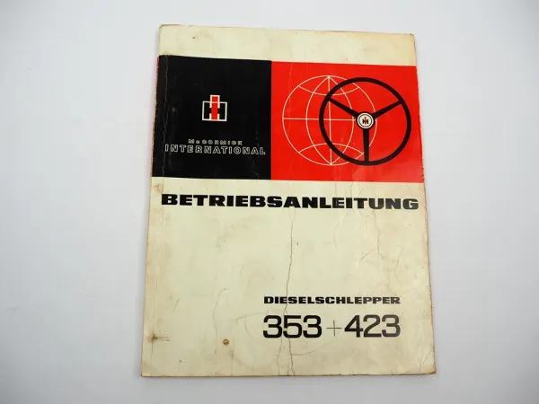 Original IHC Mc Cormick 353 423 Dieselschlepper Betriebsanleitung Wartung 1969
