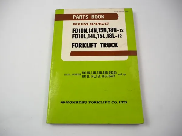Original Komatsu FD 10 14 15 18 -12 N L Forklift Parts List Ersatzteilliste 1984