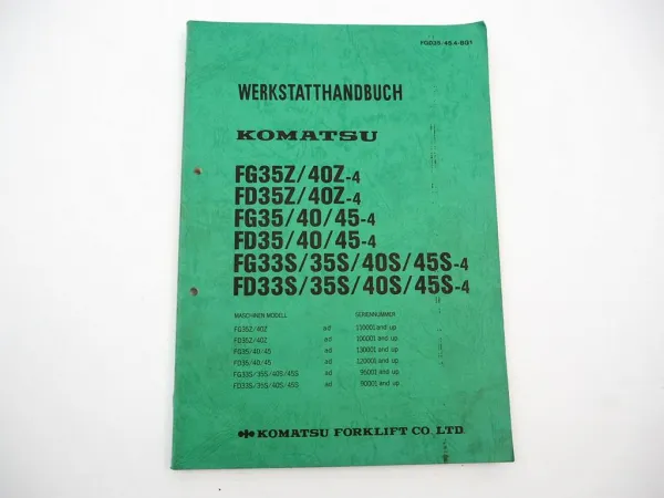 Original Komatsu FG FD 33 35 40 45 Z S -4 Gabelstapler Werkstatthandbuch 1986