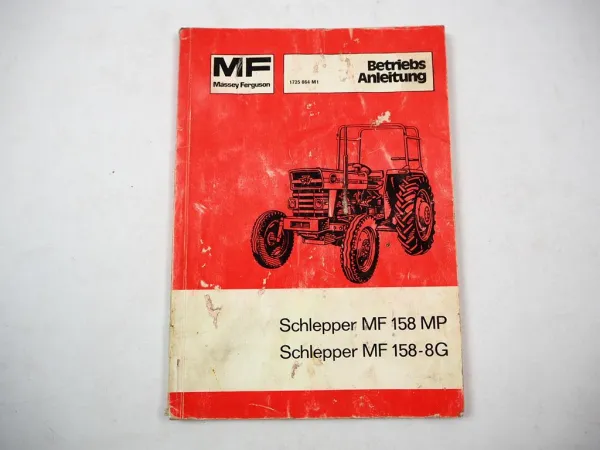 Original Massey Ferguson MF 158MP 158-8G Schlepper Betriebsanleitung 1975