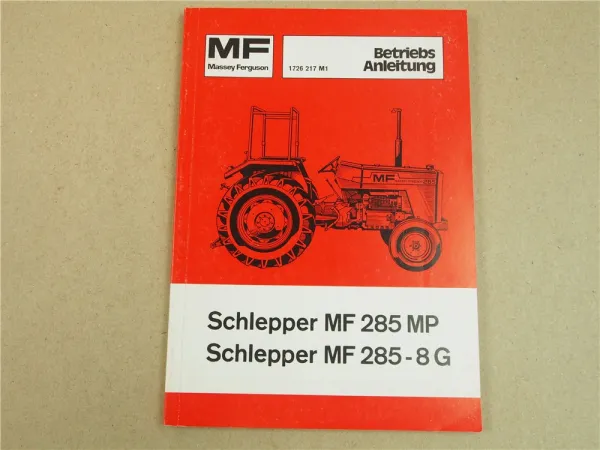 Original Massey Ferguson MF 285MP 285-8G Betriebsanleitung 1977 Wartungsplan