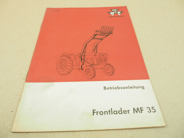 Original Massey Ferguson MF 35 65 10 135 165 Bedienung 1965 MF 35 Frontlader