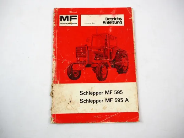 Original Massey Ferguson MF 595 595A Schlepper Betriebsanleitung 1975