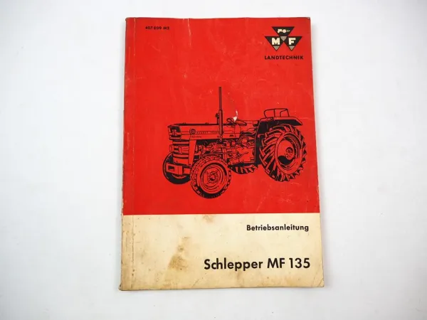Original Massey Ferguson MF135 Dieselschlepper Betriebsanleitung 1969