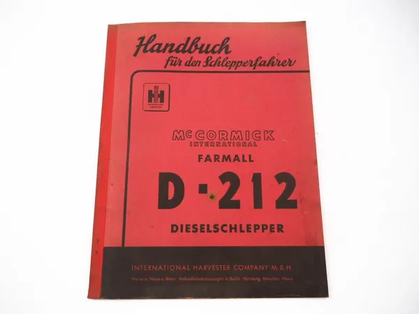 Original Mc Cormick IHC D-212 Farmall Betriebsanleitung Handbuch 1956
