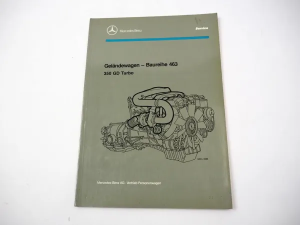 Original Mercedes-Benz Werkstatthandbuch 350 GD Turbo Geländewagen W463 – 1992