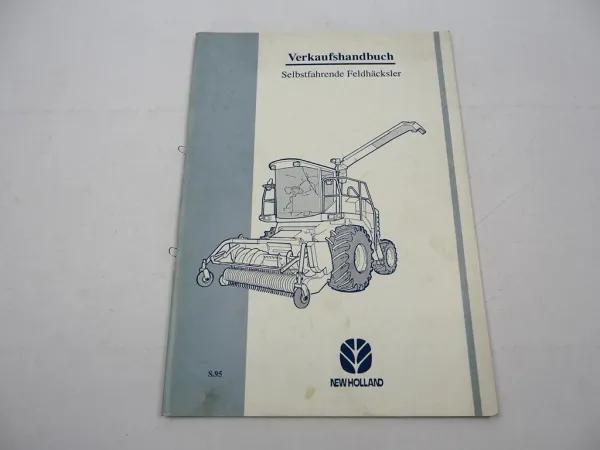 Original New Holland FX 300 375 450 Selbstf. Feldhäcksler Verkaufshandbuch 1995
