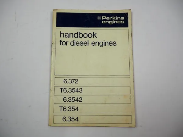 Original Perkins 6.372 T6.3543 6.3542 T6.354 6.354 Diesel Engine Handbook 1975