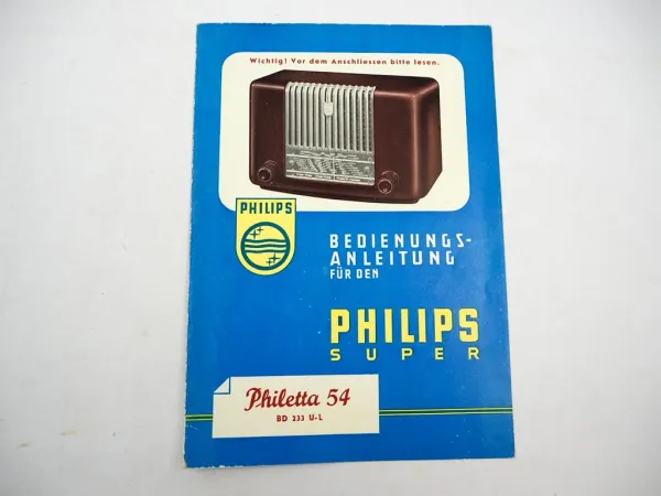 Original Philips Philetta 54 Typ BD233 U-L Radio Betriebsanleitung 1950er Jahre