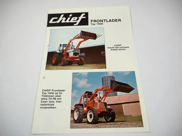 Original Prospekt Chief Frontlader Typ 1500 70 PS am Fiat & David Brown Traktor
