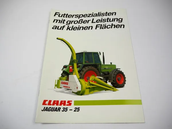 Original Prospekt Claas Jaguar 25 35 Anbauhäcksler am Fendt Farmer 308 08/1988