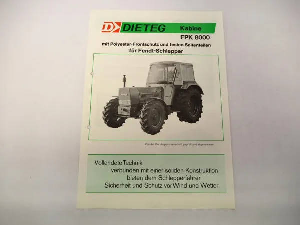 Original Prospekt Dieteg FPK 8000 Traktor Kabine Fendt Farmer 106S 1970/80er J.
