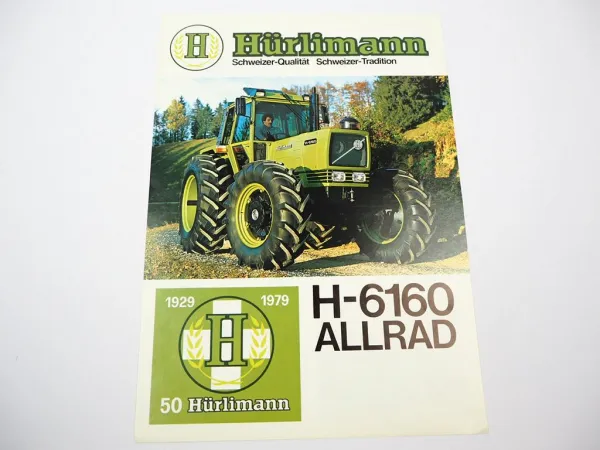 Original Prospekt Hürlimann H-6160 Schlepper Traktor 1979 Schweiz