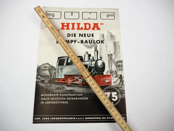 Original Prospekt Jung Hilda Naßdampf Baulok Jungenthal mit 75 PS von 1949